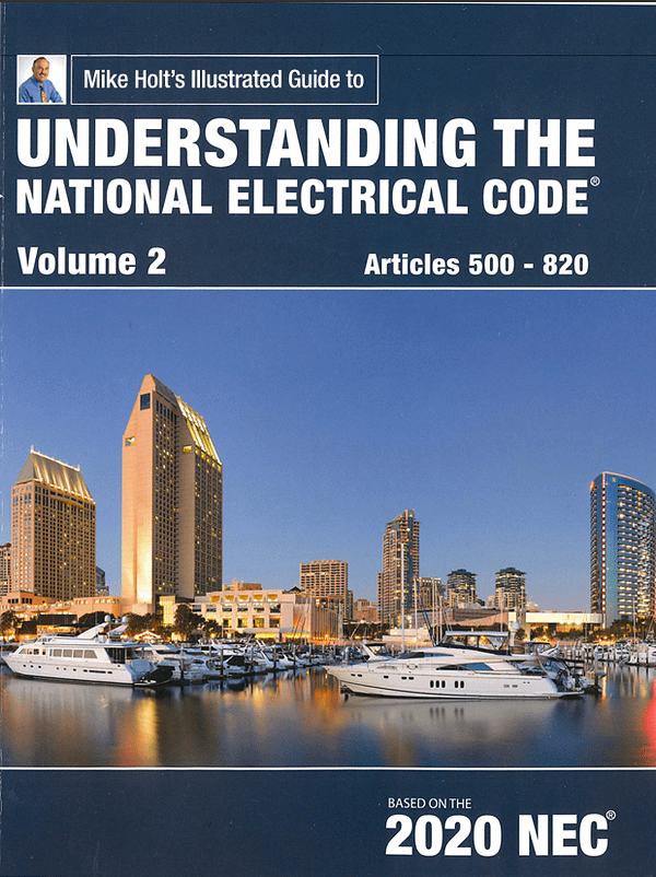 conver2 Mike Holts Illustrated Guide to Understanding the National Electrical Code, 2020 NEC Vol 1 (Mike Holt)